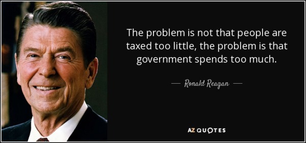 quote-the-problem-is-not-that-people-are-taxed-too-little-the-problem-is-that-government-spends-ronald-reagan-24-11-85