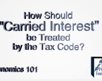 New “Economics 101” Video from CF&P Tackles  the Tax Treatment of Carried Interest